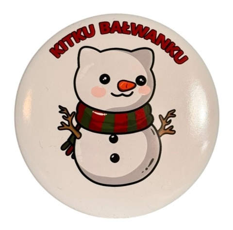 Przypinka - Kitku Bałwanku